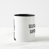 Mug L'autosoin est ma super puissance (Centre)