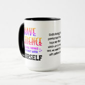 Mug L'autosoins ont PATIENCE Citation inspirationnelle (Devant gauche)