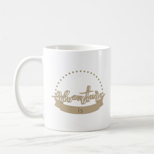 Mug l'aventure est (Gauche)