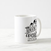 Mug L'aventure nous attend, allons la trouver (Devant droit)