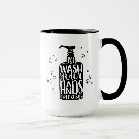 Mug Lavez-vous les mains, s'il vous plaît (Droite)