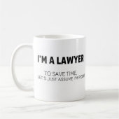Mug L'avocat du café suppose que j'ai raison (Gauche)