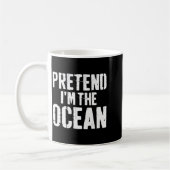 Mug Lazy Easy Halloween Costume Pretend I'm The Ocean  (Gauche)