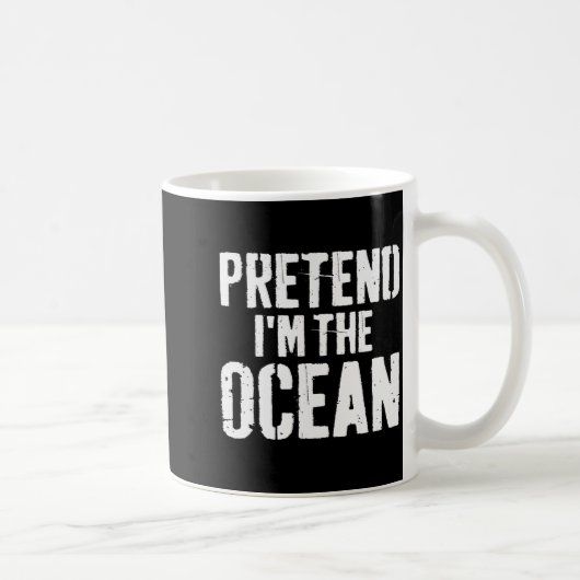 Mug Lazy Easy Halloween Costume Pretend I'm The Ocean  (Droite)