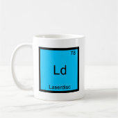 Mug Ld - Laserdisc Tee Symbole d'Élément de Chimie Drô (Gauche)