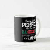Mug Le Bangladesh est parfait (Devant droit)