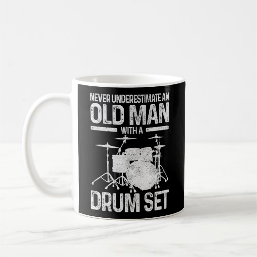Mug Le Batteur Ne Sous-Estime Jamais Un Ancien Avec Un (Gauche)