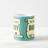 Mug Le Best Buddy du monde. (Centre)