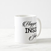 Mug Le Bonheur Est Un Travail Intérieur (Devant droit)