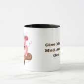 Mug Le bonheur est une flaque de boue (Centre)