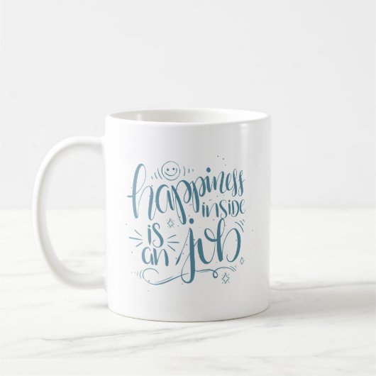 Mug le bonheur intérieur est un travail (Gauche)