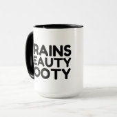 MUG LE BRAINS BEAUTY BOOTY FUNNY CITE (Devant gauche)