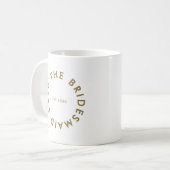 Mug Le Bridesmaid Club Bachelorette (Devant gauche)