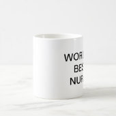 Mug Le bureau, la meilleure infirmière du monde (Centre)