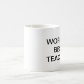 Mug Le bureau, le meilleur professeur du monde (Centre)