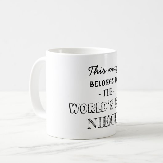 Mug Le cadeau appartient à la meilleure nièce (Devant gauche)