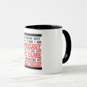 Mug Le cadeau parfait pour les personnes arrogantes ! (Devant droit)