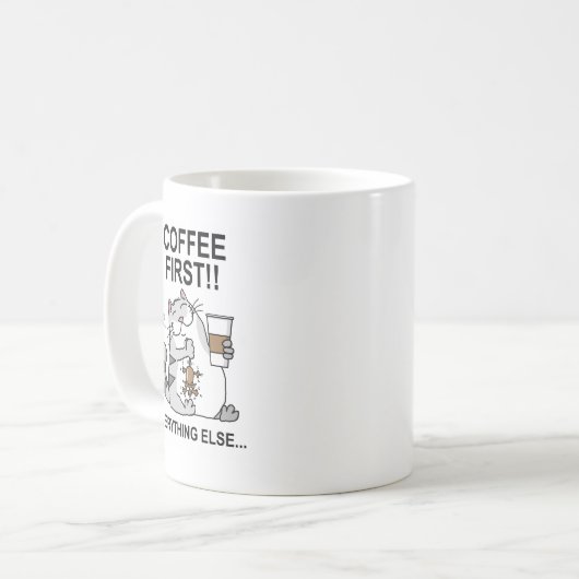 Mug Le café d'abord ! ! (Devant gauche)