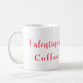 Mug Le café de Valentine est surévalué est préférable (Gauche)