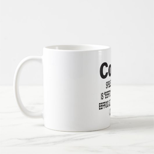 Mug Le café épelé à l'envers est EEFFOC (Gauche)