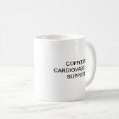 MUG LE CAFÉ EST APPUI CARDIO-VASCULAIRE (Devant droit)