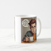 Mug Le café est le meilleur médicament (Devant droit)
