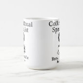 Mug Le café est ma cérémonie (Centre)