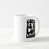 Mug Le Café Est Ma Langue D'Amour (Devant droit)