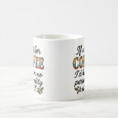 Mug Le café est ma personnalité (Centre)