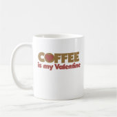Mug Le café est ma Saint Valentin (Gauche)
