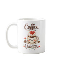 Le café est ma Saint-Valentin – Joli design pour l