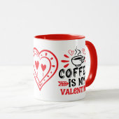 Mug Le café est ma Valentine Femme (Devant droit)