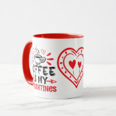 Mug Le café est ma Valentine Femme (Devant gauche)