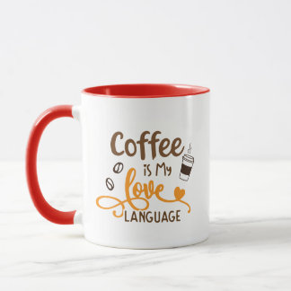 Mug Le café est mon langage de l'amour