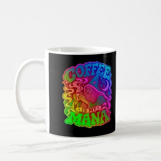 Mug Le Café Est Mon Mana Rétro Psychedelique Magicien (Gauche)