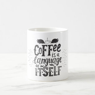 Mug Le café est un langage à part entière