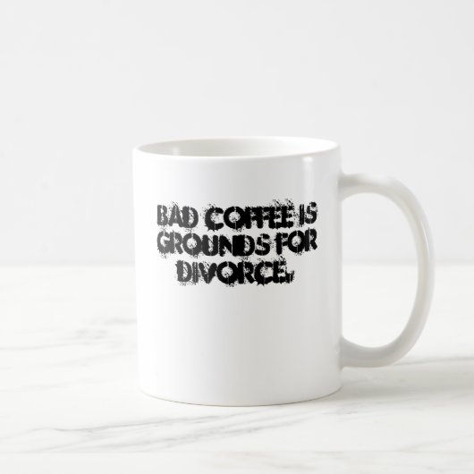 Mug Le café gâté est des raisons pour le divorce (Droite)
