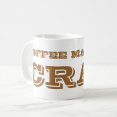 Mug Le café me fait chier. (Devant gauche)