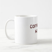 MUG LE CAFÉ ME FAIT LA DUNETTE (Gauche)