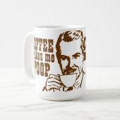 Mug Le café me fait la dunette ! (Devant gauche)