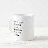 Mug Le Café M'Emmène Jusqu'À Ce Que Le Vin Soit Drôle (Devant gauche)