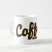 Mug Le café m'empêche de vous tuer (Devant gauche)
