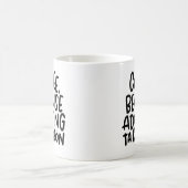 Mug Le café, parce que Adulte Ta Cabron, le spanglish (Centre)