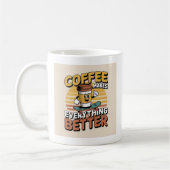 Mug Le Café Rend Tout Mieux (Gauche)