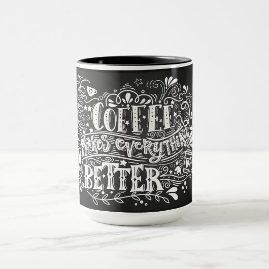 Mug Le Café Rend Tout Mieux (Centre)