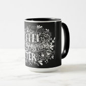 Mug Le Café Rend Tout Mieux (Devant droit)