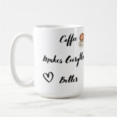 Mug Le café rend tout mieux sur un (Gauche)