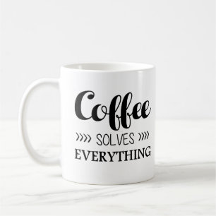 Mug Le café résout tout