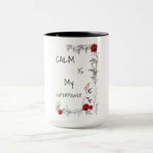 Le calme est mon super pouvoir | Confiance en soi