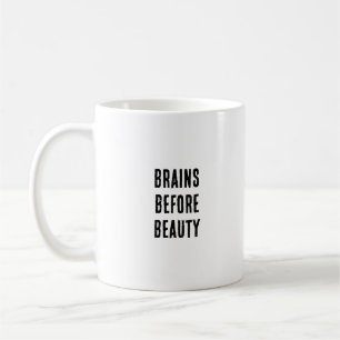 Mug Le cerveau avant la beauté